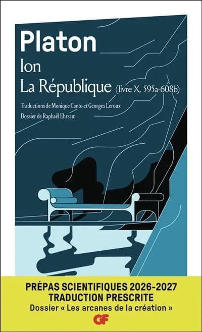 Couverture — Platon, Ion — et La République, livre X (595a-608b)